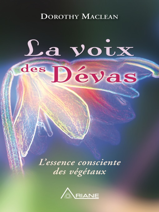 Title details for La voix des dévas by Dorothy Maclean - Wait list